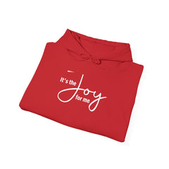 Joy for Me Hoodie (White Lettering)