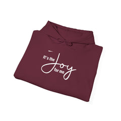 Joy for Me Hoodie (White Lettering)