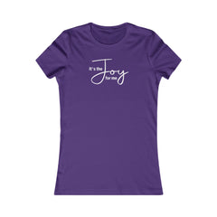 Joy for Me Women's Fitted Tee (White Lettering)