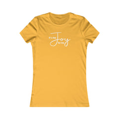 Joy for Me Women's Fitted Tee (White Lettering)