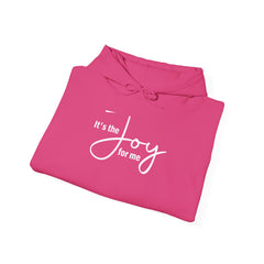 Joy for Me Hoodie (White Lettering)