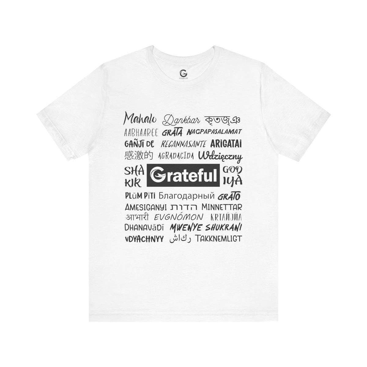 Grateful World Gratitude Special Edition Unisex Tee (White)