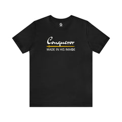 Conqueror - Made in His Image Unisex Tee (Black)