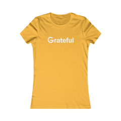 Grateful Women's Fitted Tee (White Lettering Multiple Colors)