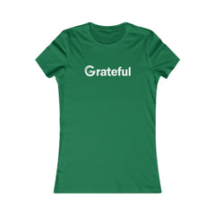 Grateful Women's Fitted Tee (White Lettering Multiple Colors)