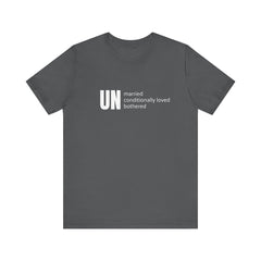 Unmarried Unisex Tee