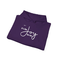 Joy for Me Hoodie (White Lettering)