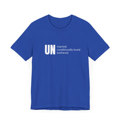 Unmarried Unisex Tee